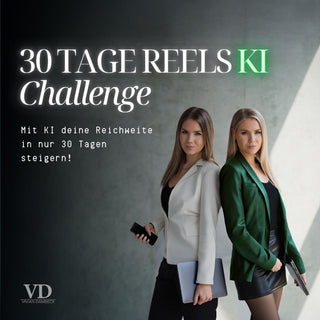 30 Tage Reels Challenge KI 4.0 - VIP