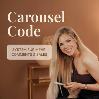 Carousel Code - Content, der aus Followern Kunden macht